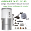 Large households Central vacuum (630 AW, 25L Canister) + Carpet deluxe Attachment kit